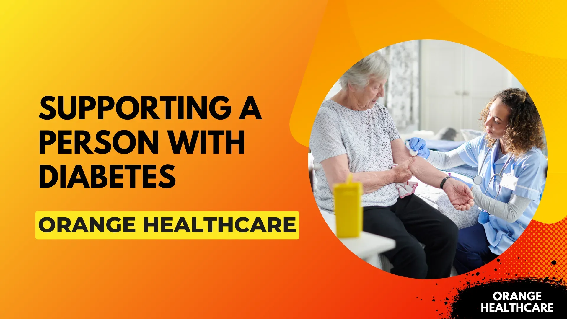 Supporting a Person with Diabetes (DS)
