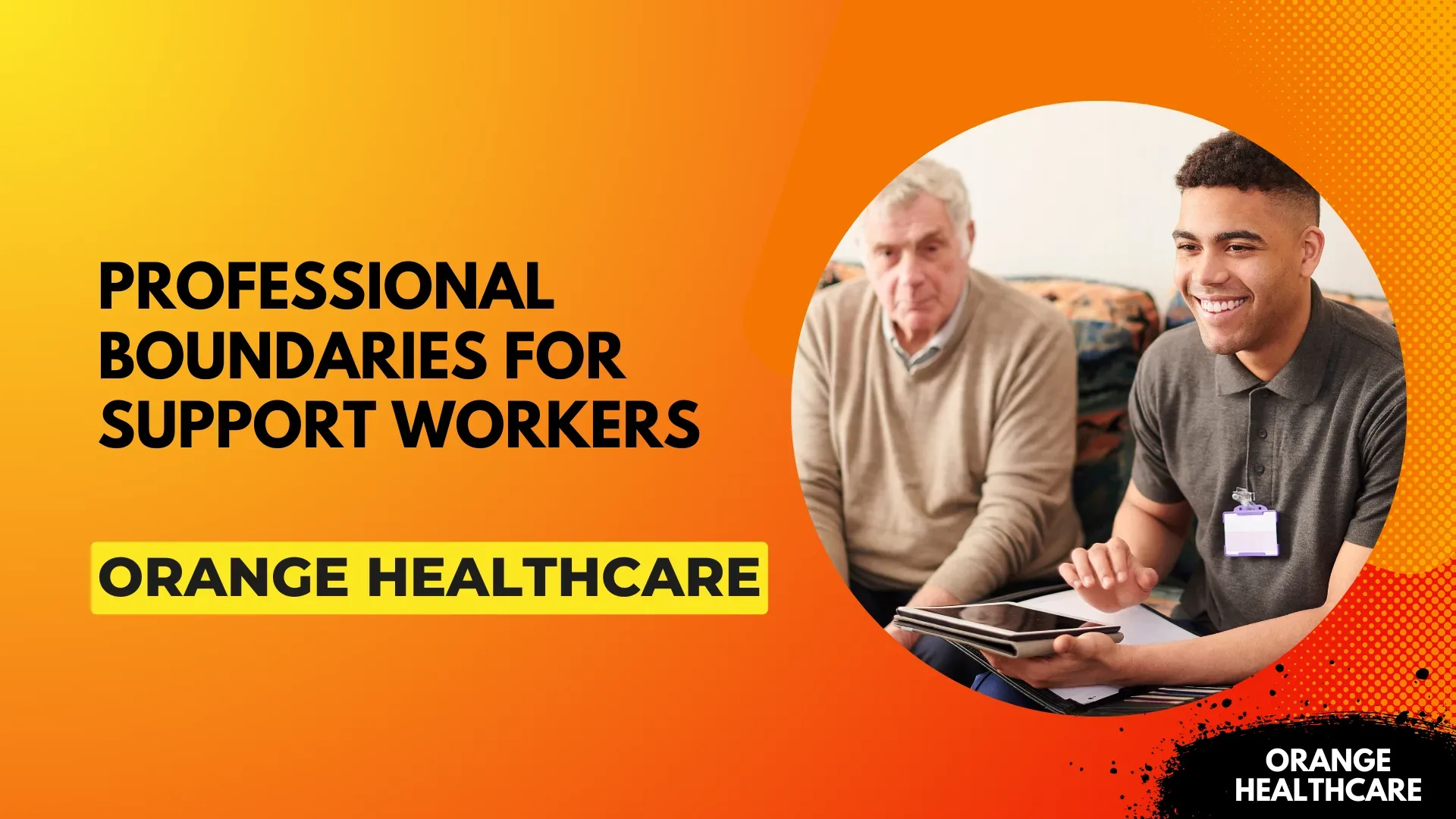 Professional Boundaries for Support Workers
